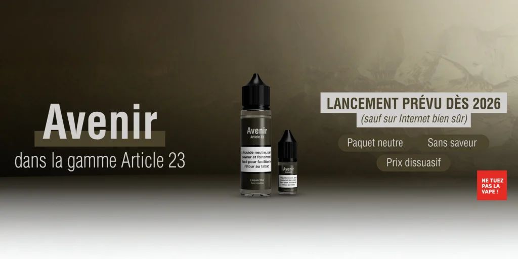 AVENIR, LA GAMME CHOC D'E-LIQUIDES : LA VAPE SE MOBILISE FACE À L’ARTICLE 23 ! - Blog CLOUD VAPOR