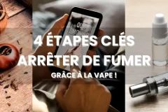 ARRÊTER_DE_FUMER_EN_4_ÉTAPES_CLÉS_GRÂCE_À_LA_VAPE_!